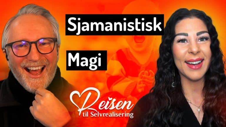 Episode 20 Sjamanistisk magi – porten mellom det synlige og usynlige