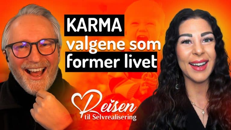 Episode 22 Karma – Valgene som former livet ditt