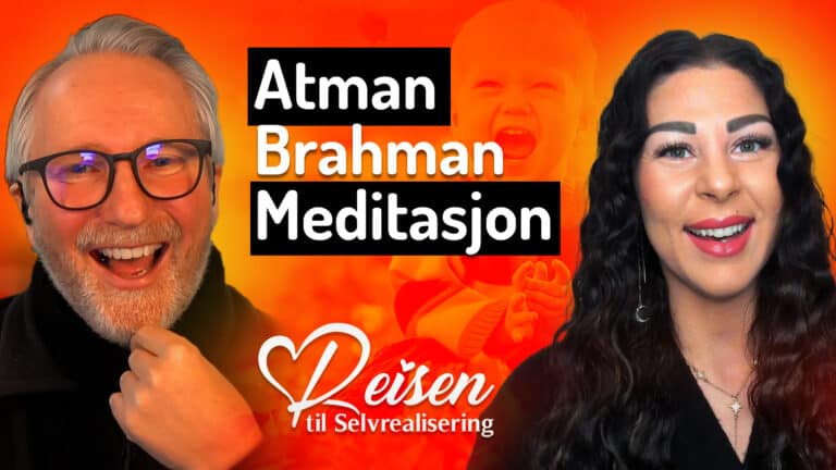 Episode 38 – Atman, Brahman, meditasjonsprosess