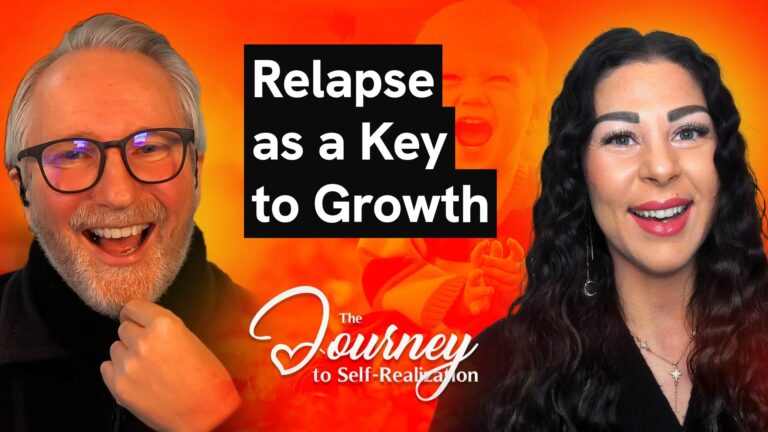 Episode 24 – Relapse in a Process of Development – Why It Is a Key to Deep Growth