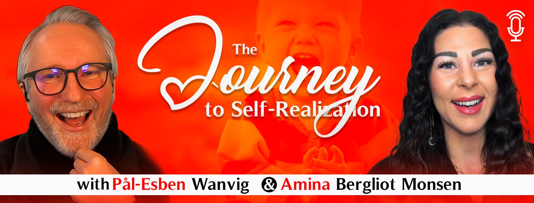 The Journey to Self-Realization with Pål-Esben Wanvig and Amina Bergliot Monsen.